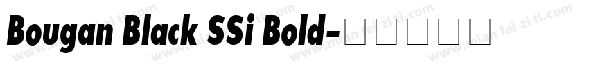 Bougan Black SSi Bold字体转换